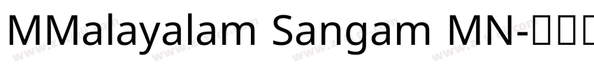 MMalayalam Sangam MN字体转换